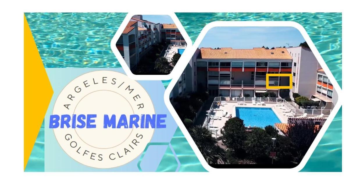 La Brise Marine ~ 300M Mer~Piscine~Clim~Wifi~Calme Argelès-sur-Mer Dış mekan fotoğraf